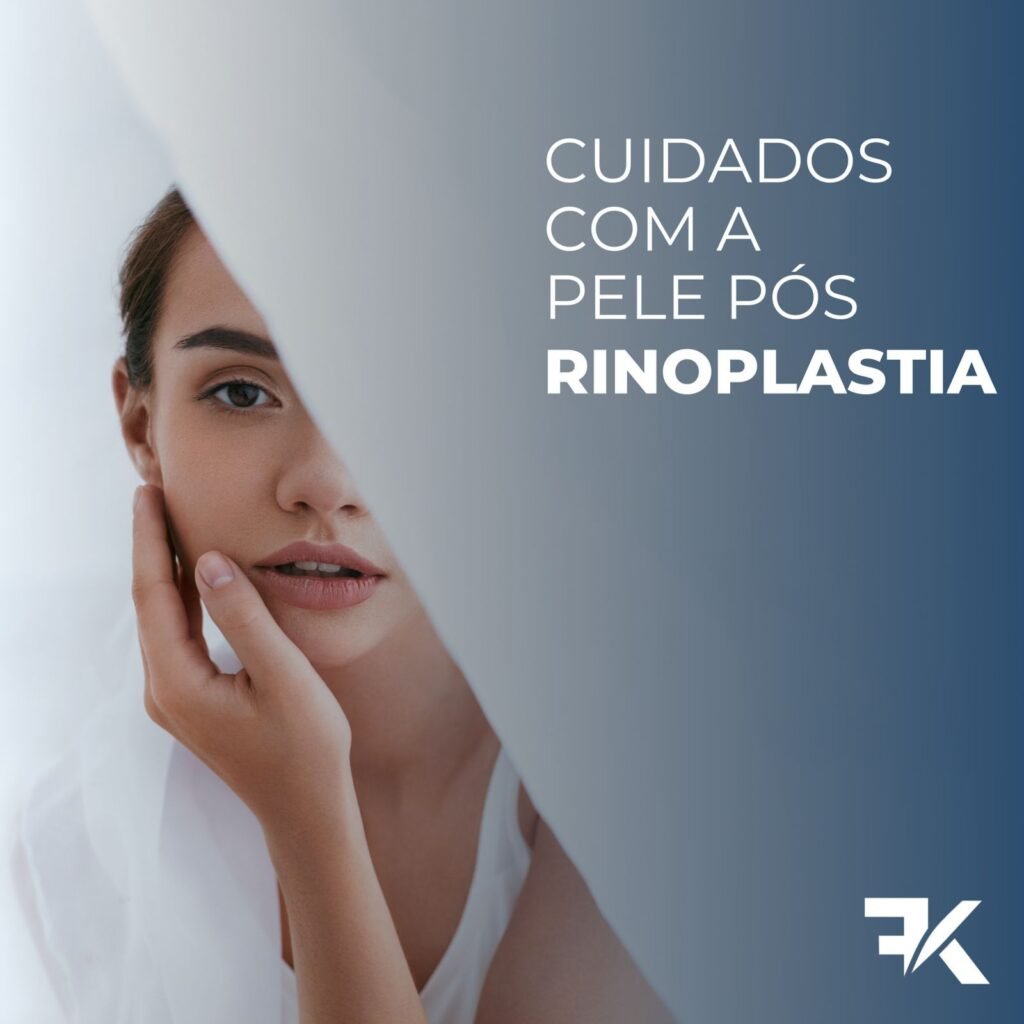 Cuidados com a pele pós rinoplastia