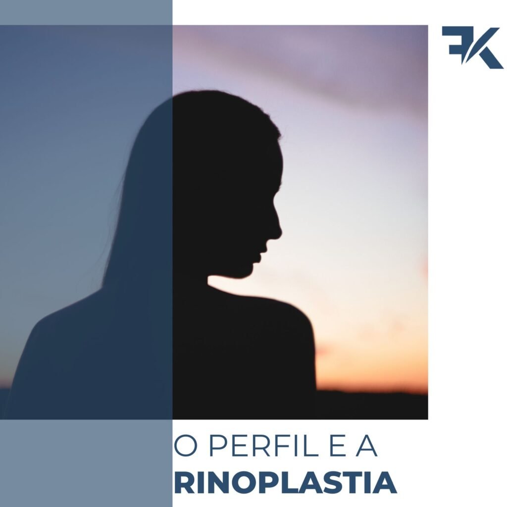 O Perfil e a Rinoplastia