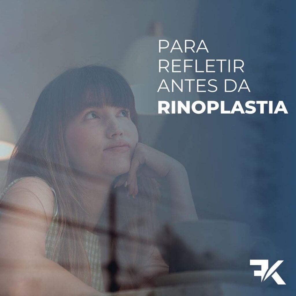 Para refletir antes da Rinoplastia