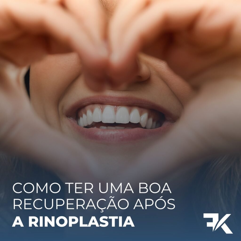 Recuperação após a Rinoplastia